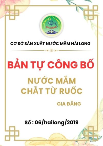 Bản tự công bố chất lượng nước mắm chắt từ ruốc Gia Đẳng